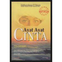 Ayat-ayat Cinta (Sebuah Novel pembangunan Jiwa)