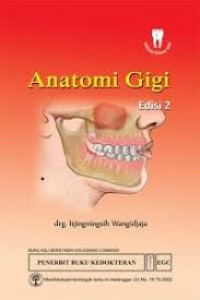 Anatomi Gigi. Edisi 2