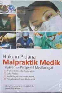 Hukum Pidana Malpraktek Medika