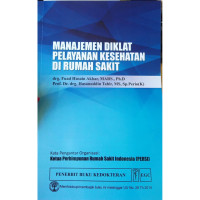 Manajemen Diklat Pelayanan Kesehatan di Rumah Sakit