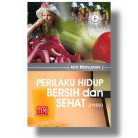 Perilaku Hidup Bersih dan Sehat (PHBS)