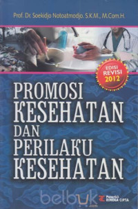 Promosi kesehatan dan Perilaku kesehatan, 1e