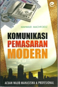 KOMUNIKASI PEMASARAN MODERN