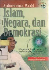 ISLAM, NEGARA DAN DEMOKRASI