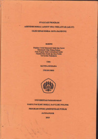 Evaluasi Program Asistensi Sosial Lanjut Usia Terlantar (ASLUT) oleh Dinas Sosial Kota Bandung