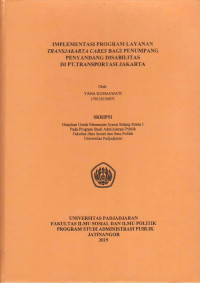 Implementasi Program Layanan Transjakarta Cares bagi penumpang penyandang disabilitas di PT. Transportasi Jakarta
