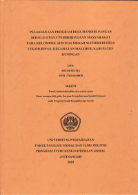 Pelaksanaan Program Desa Mandiri Pangan sebagai Upaya Pemberdayaan Masyarakat pada Kelompok Afinitas Mekar Mandiri di Desa Cikahuripan, Kecamatan Maleber, Kabupaten Kuningan