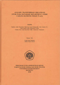 Analisis Transformasi Organisasi : studi pada Matahari Department Store Cabang Bandung Indah Plaza