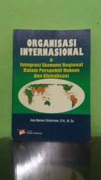 Organisasi Internasional & Integrasi Ekonomi