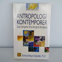 ANTROPOLOGI KONTEMPORER ED. PERTAMA