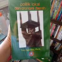 Politik Lokal dan Otonomi Daerah