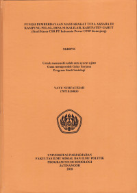 Fungsi  Pemberdayaan Masyarakat Tuna Aksara di Kampung Pelag, Desa Sukalilah, Kabupaten Garut : studi kasus CSR PT. Indonesia Power UPJP Kamojang
