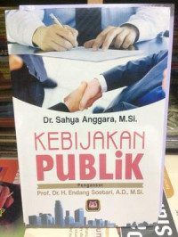 MANAJEMEN KEBIJAKAN PUBLIK