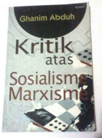 KRITIK ATAS SOSIALISME MARXISME