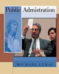 Public Administration : Clashing Values in the Administration of Public Policy