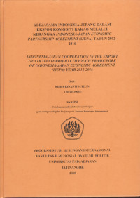 Kerjasama Indonesia-Jepang dalam Ekspor Komoditi Kakao melalui Kerangka Indonesia-Japan Economic Partnership Agreement (IJEPA) Tahun 2012- 2016