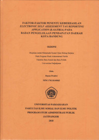 Faktor-Faktor Penentu Keberhasilan Electronic Self Assessment Tax Reporting Application (E-SATRIA) pada Badan Pengelolaan Pendapatan Daerah Kota Bandung