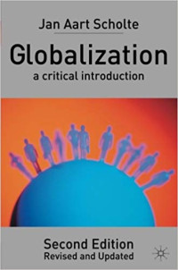 GLOBALIZATIO A CRITICAL INTRODUCTION