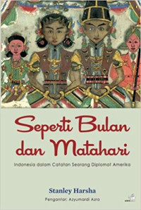 Seperti Bulan Dan Matahari