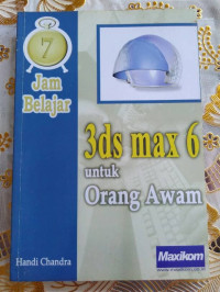 7 JAM  BELAJAR 3DS NAX 6 UNTUK ORANG AWAM