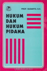 HUKUM DAN HUKUM PIDANA