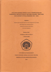 Analisis Kinerja Reksa Dana Terproteksi di Indonesia Menggunakan Metode Sharpe, Treynor dan Jensen untuk Periode 2012 – 2013