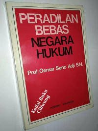 PERADILAN BEBAS-NEGARA HUKUM