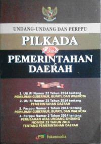 UUD DAN PERPU PILKADA DAN PEMERINTAHAN DAERAH