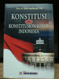 KONSTITUSI & KONSTITUSIONALISME INDONESIA