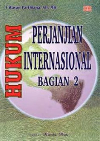 HUKUM PERJANJIAN INTERNASIONAL BAG. 1