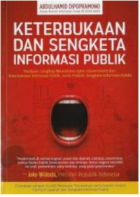 KETERBUKAAN DAN SENGKETA INFORMASI PUBLIK