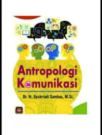 ANTROPOLOGI KOMUNIKASI