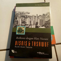 Bisnis & Tasuf Berbasis Dengan Hati Burani