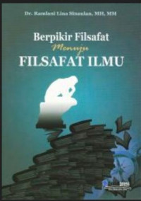 Berfikir Filsafat Menuju Filsafat Ilmu