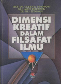 DIMENSI KREATIF DALAM FILSAFAT ILMU