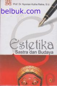 Estetika Sastra dan Budaya