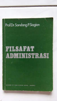 FILSAFAT ADMINISTRASI