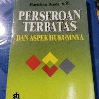 PERSEROAN TERBATAS DAN ASPEK HUKUMNYA