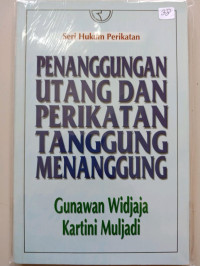 PENANGGUNGAN UTANG DAN PERIKATAN TANGGUNG MENANGGUNG