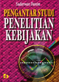 Penganjtar Studi Penelitian Kabijakan