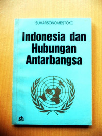 INDONESIA DAN HUBUNGAN ANTARBANGSA