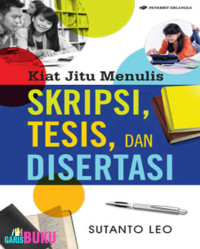 SKIRIPSI, TESIS, dan DISERTASI