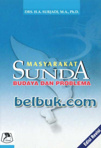 MASYARAKAT SUNDA : Budaya dan Problema