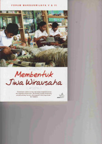 Membentuk Jiwa Wirausaha