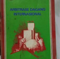 ARBITRASE DAGANG INTERNASIONAL