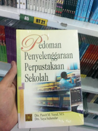 Pedoman Penyelenggaraan Perpustakaan Sekolah