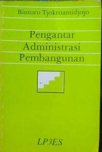 Pengantar Administrasi Pembangunan