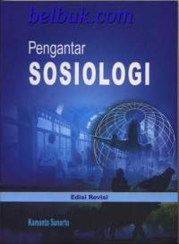 PENGANTAR SOSIOLOGI: Edisi Revisi