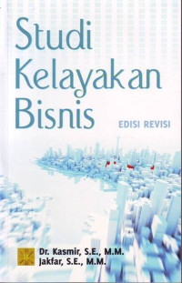 Studi Kelayakan Bisnis Edisi Revisi