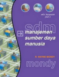 MANAJEMEN SUMBER DAYA MANUSIA : Edisi Kesepuluh Jilid 1